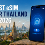 Best eSIM for Thailand in 2026: Plans, Coverage and Setup Guide