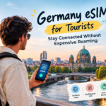 Germany eSIM for Tourists: Stay Connected Without Expensive Roaming