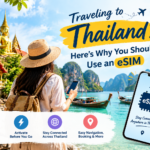 Traveling to Thailand? Here’s Why You Should Use an eSIM
